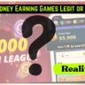 Are Money Earning Games Legit or Fake?